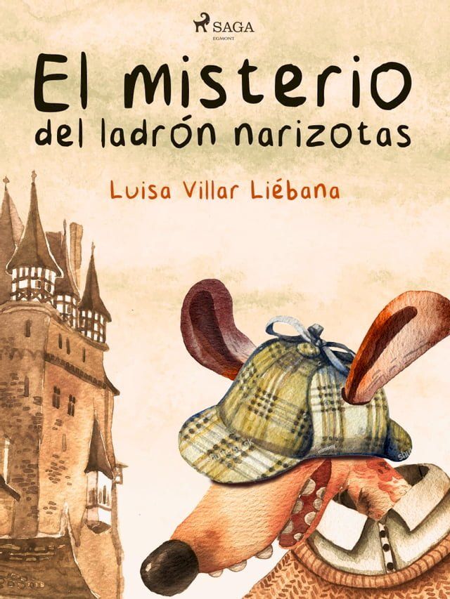  El misterio del ladr&oacute;n narizotas(Kobo/電子書)