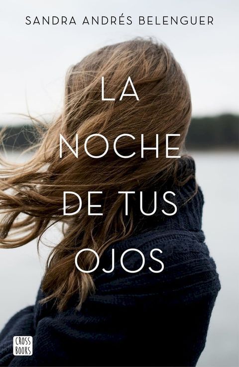 La noche de tus ojos(Kobo/電子書)