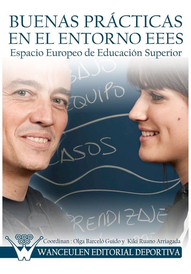  Buenas pr&aacute;cticas en el entorno del Espacio Europeo de Educaci&oacute;n Superior(Kobo/電子書)