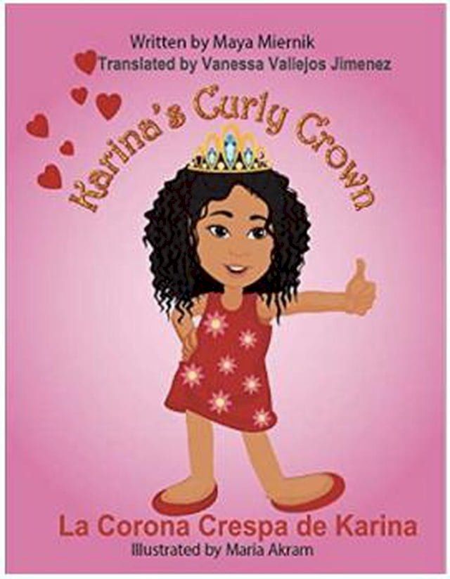  Karina’s Curly Crown La Corona Crespa de Karina(Kobo/電子書)