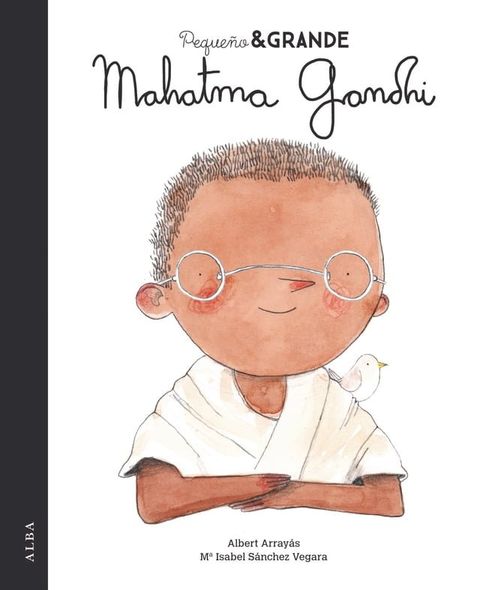 Peque&ntilde;o&Grande Mahatma Gandhi(Kobo/電子書)