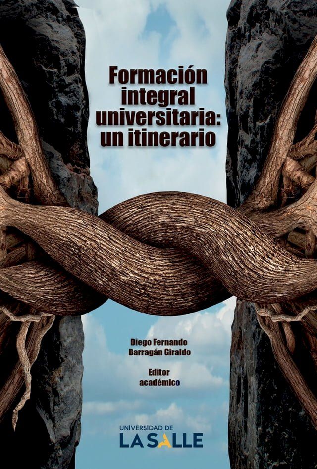  Formaci&oacute;n integral universitaria(Kobo/電子書)