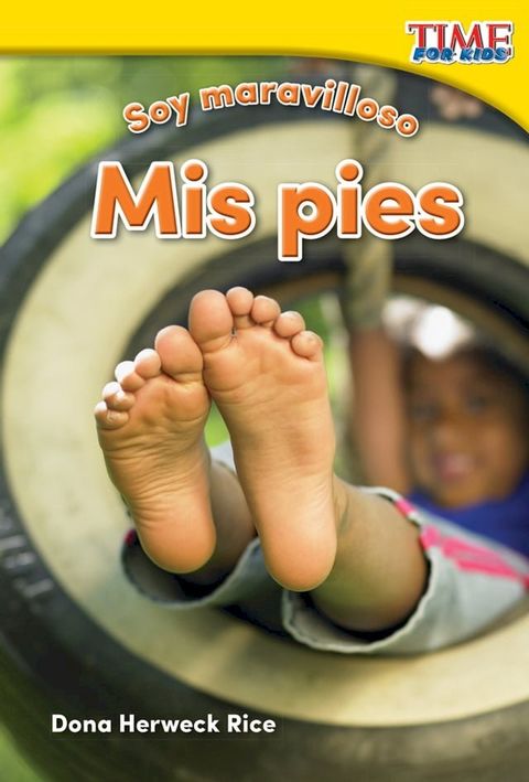 Soy maravilloso: Mis pies(Kobo/電子書)