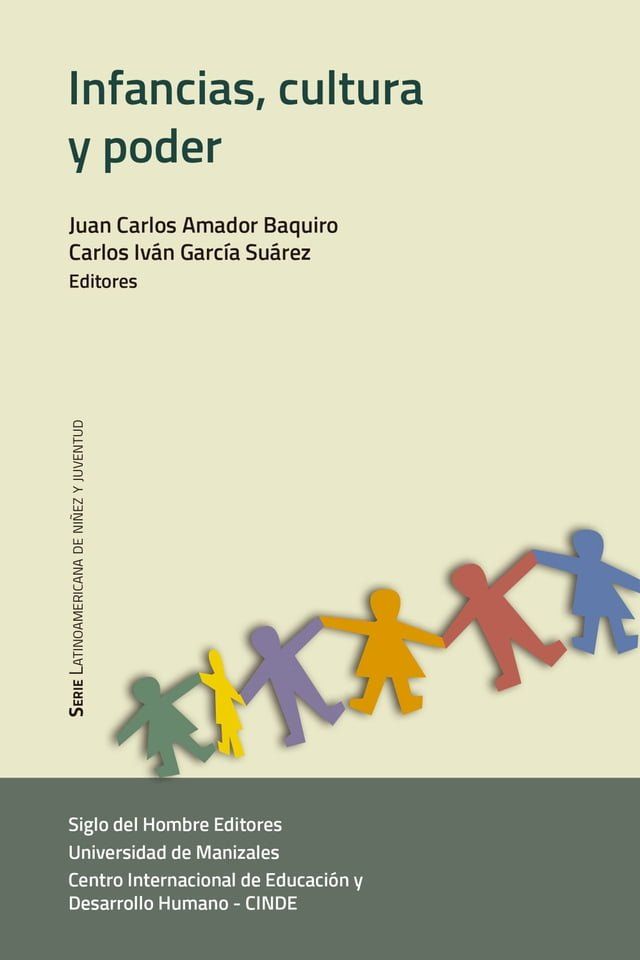  Infancias, cultura y poder(Kobo/電子書)