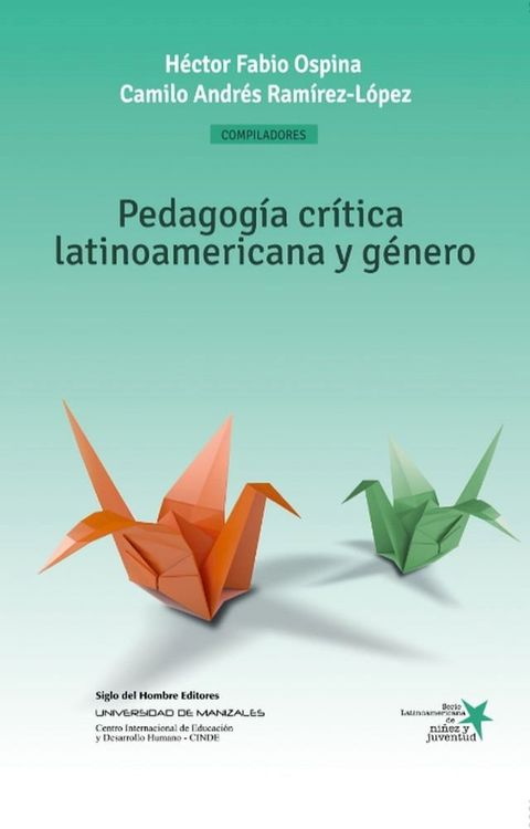 Pedagog&iacute;a cr&iacute;tica latinoamericana y g&eacute;nero(Kobo/電子書)