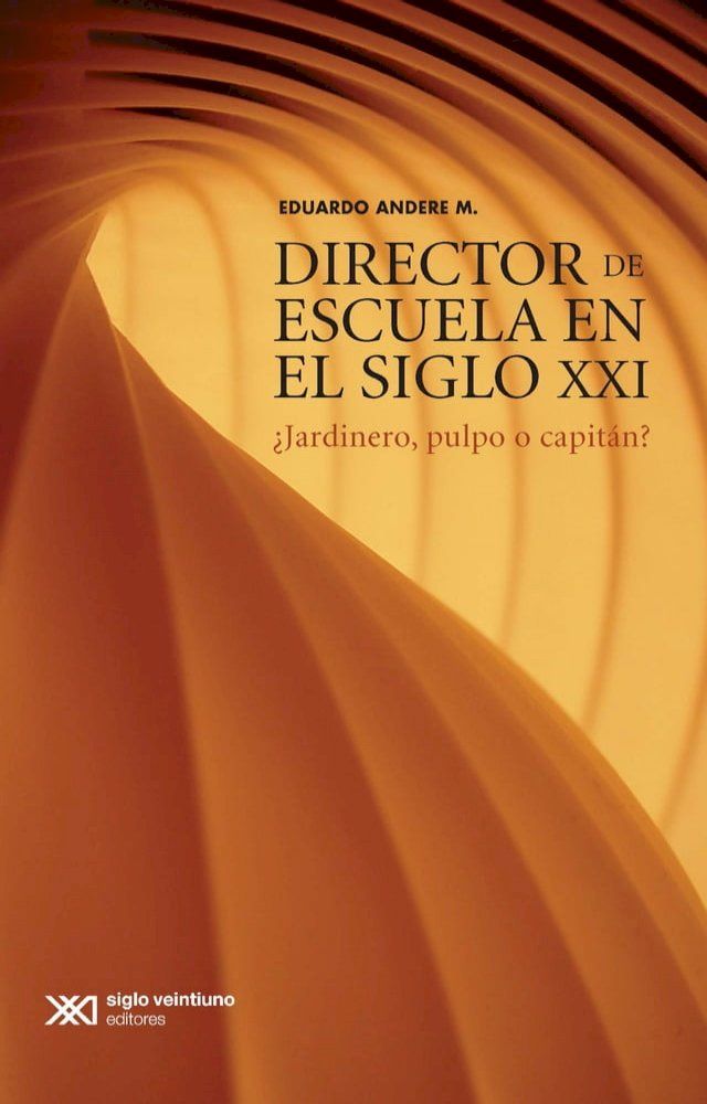  Director de escuela en el siglo XXI(Kobo/電子書)