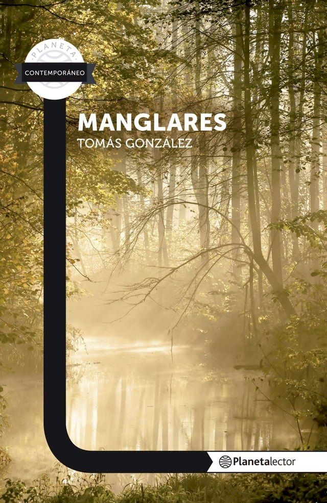  Manglares - Planeta lector(Kobo/電子書)