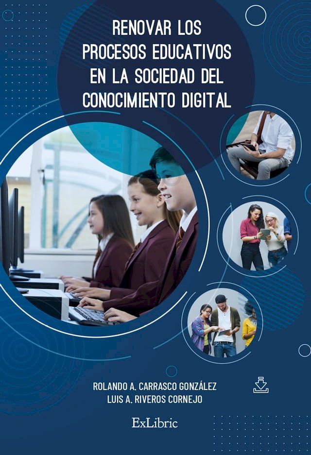  Renovar los procesos educativos en la sociedad del conocimiento digital(Kobo/電子書)