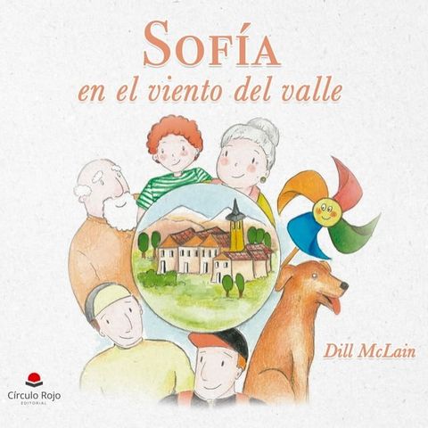 Sof&iacute;a en el viento del valle(Kobo/電子書)