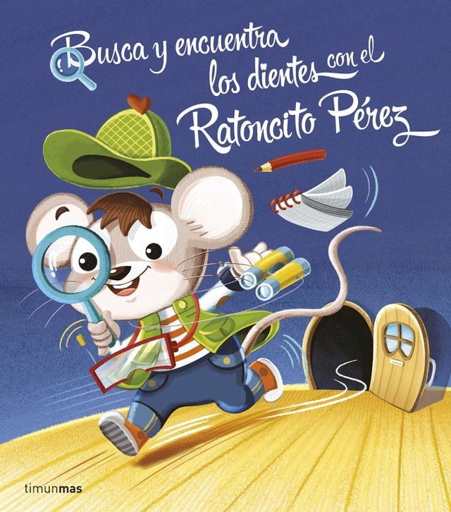  Busca y encuentra los dientes con el Ratoncito Pérez(Kobo/電子書)