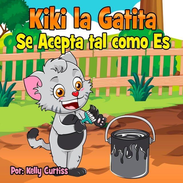  Kiki la gatita se acepta tal como es(Kobo/電子書)