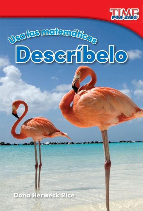 Usa las matem&aacute;ticas: Descr&iacute;belo(Kobo/電子書)