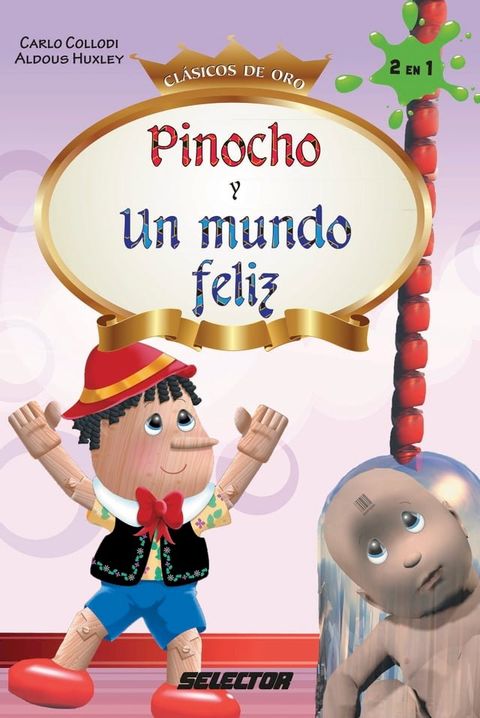 Pinocho y Un mundo feliz(Kobo/電子書)