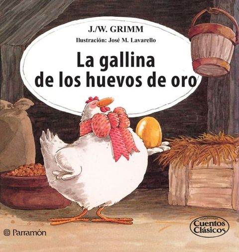 La gallina de los huevos de oro(Kobo/電子書)