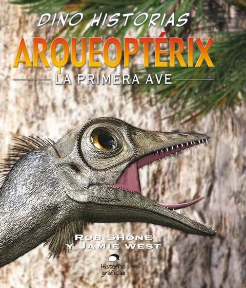 Arqueoptérix. La primera ave(Kobo/電子書)