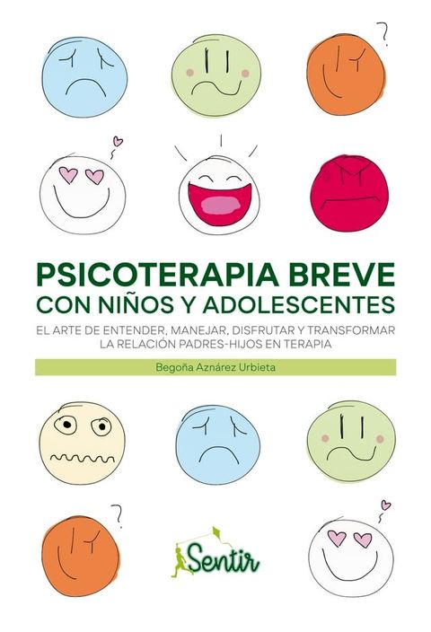 Psicoterapia breve con ni&ntilde;os y adolescentes(Kobo/電子書)