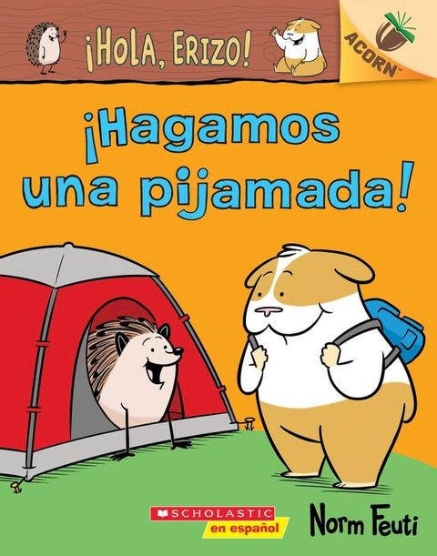 ¡Hola, Erizo! 2: ¡Hagamos una pijamada! (Let's Have a Sleepover!)(Kobo/電子書)