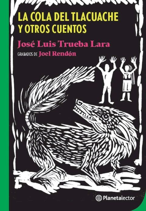 La cola del tlacuache(Kobo/電子書)