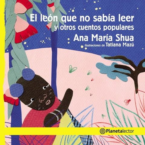 El león que no sabía leer y otros cuentos populares(Kobo/電子書)