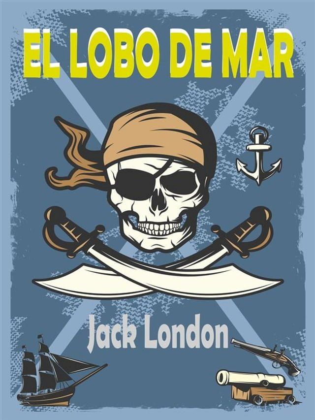  El Lobo De Mar(Kobo/電子書)