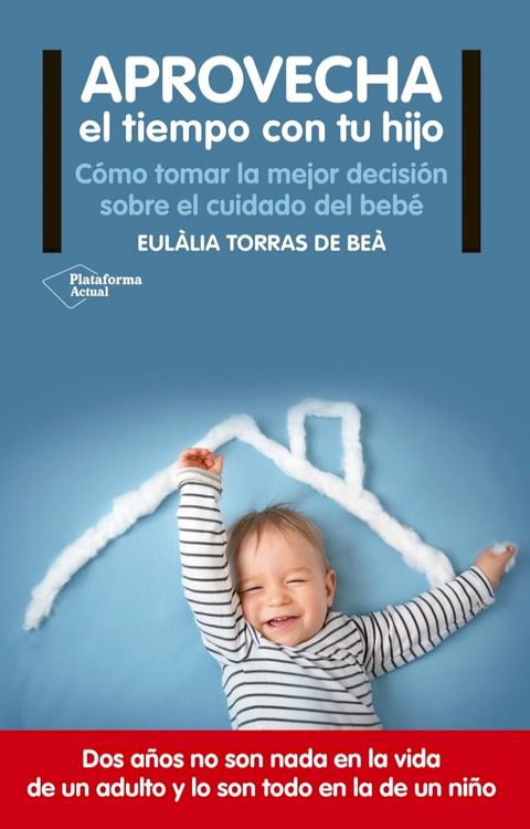 Aprovecha el tiempo con tu hijo(Kobo/電子書)