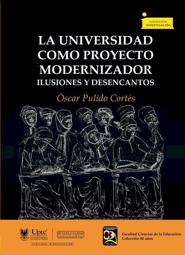  La universidad como proyecto modernizador(Kobo/電子書)