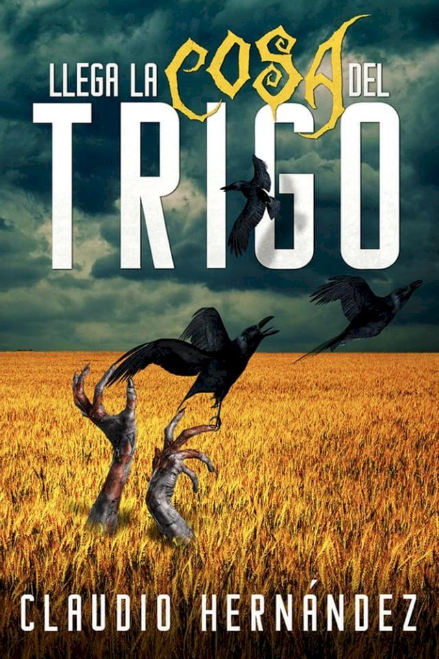  Llega la cosa del Trigo(Kobo/電子書)