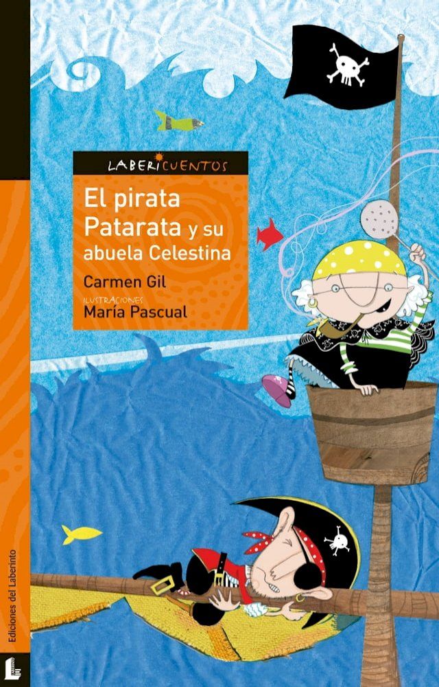  El pirata Patarata y su abuela Celestina(Kobo/電子書)