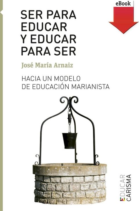 Ser para educar y educar para ser(Kobo/電子書)