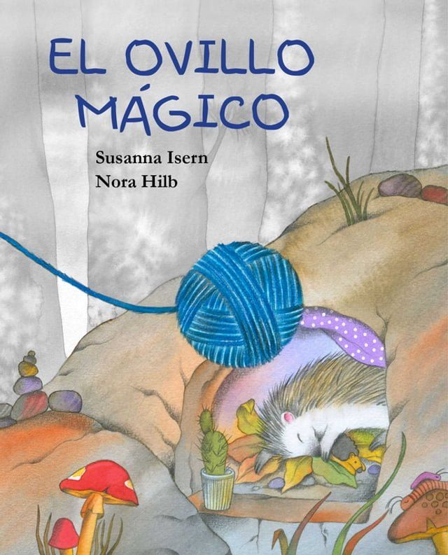  El ovillo m&aacute;gico (The Magic Ball of Wool)(Kobo/電子書)