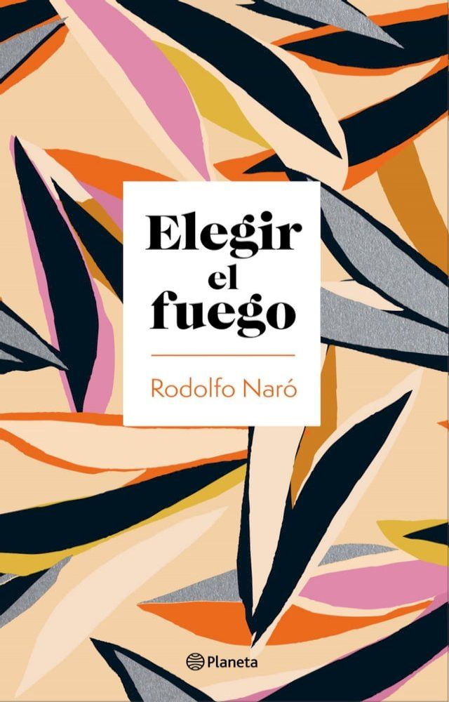  Elegir el fuego(Kobo/電子書)