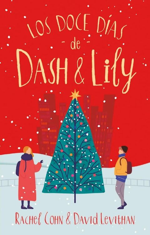 Los doce días de Dash & Lily(Kobo/電子書)