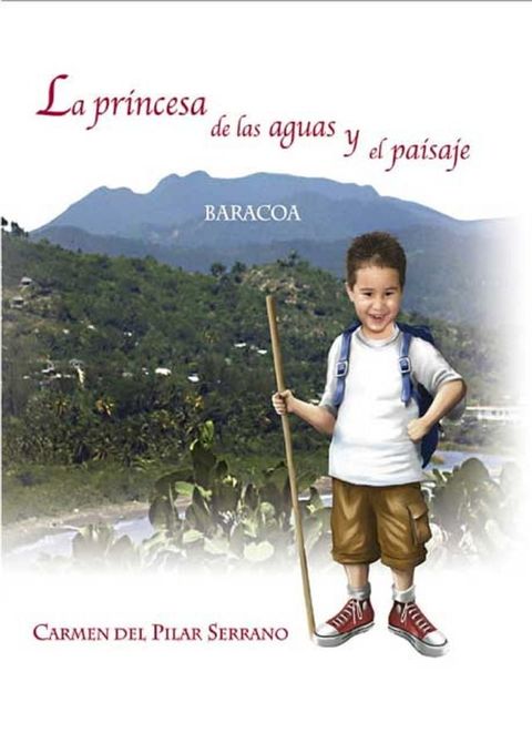 La princesa de las aguas y el paisaje(Kobo/電子書)