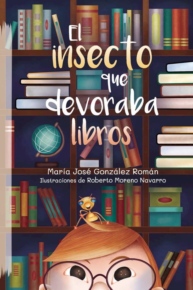  El insecto que devoraba libros(Kobo/電子書)