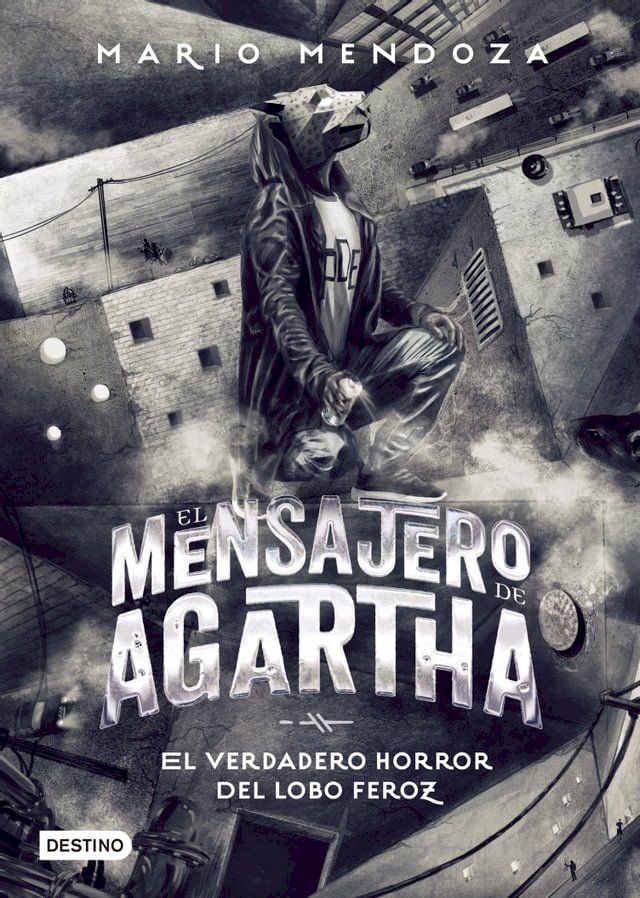  El mensajero de Agartha 10 - El verdadero horror del lobo feroz(Kobo/電子書)