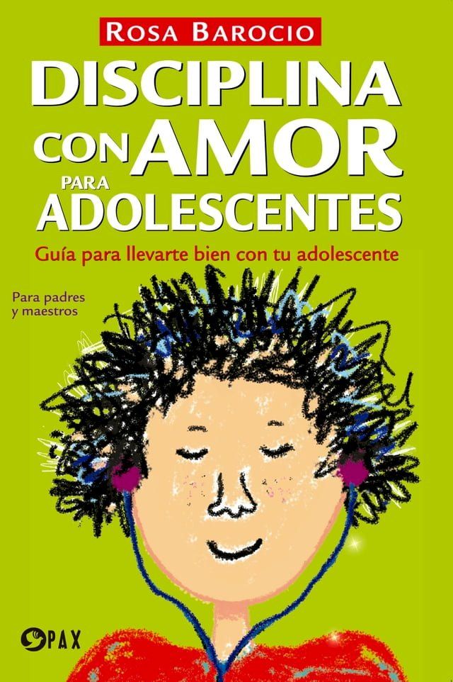  Disciplina con amor para adolescentes(Kobo/電子書)