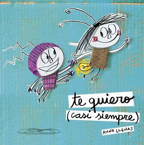 Te quiero (casi siempre)(Kobo/電子書)