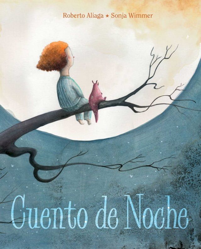  Cuento de noche (A Night Time Story)(Kobo/電子書)