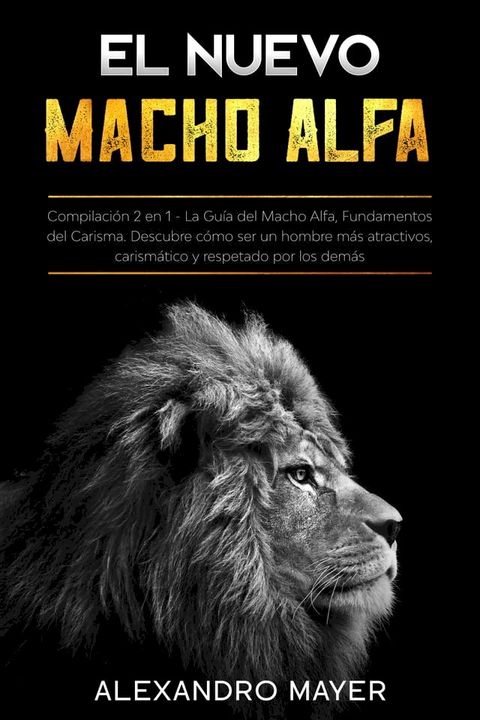 El Nuevo Macho Alfa(Kobo/電子書)