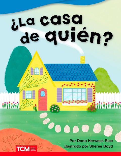 &iquest;La casa de qui&eacute;n?: Read-along ebook(Kobo/電子書)