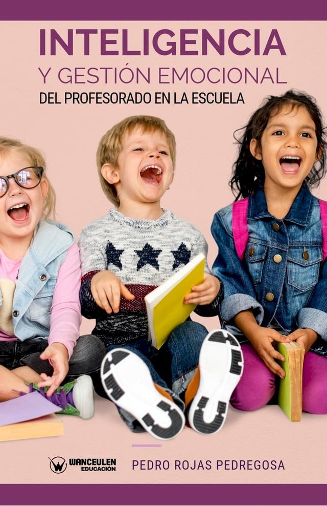  Inteligencia y Gesti&oacute;n Emocional del profesorado en la Escuela(Kobo/電子書)