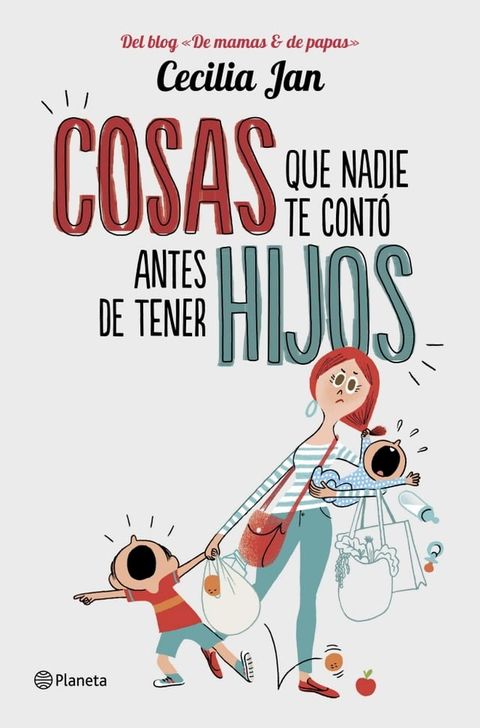 Cosas que nadie te contó antes de tener hijos(Kobo/電子書)