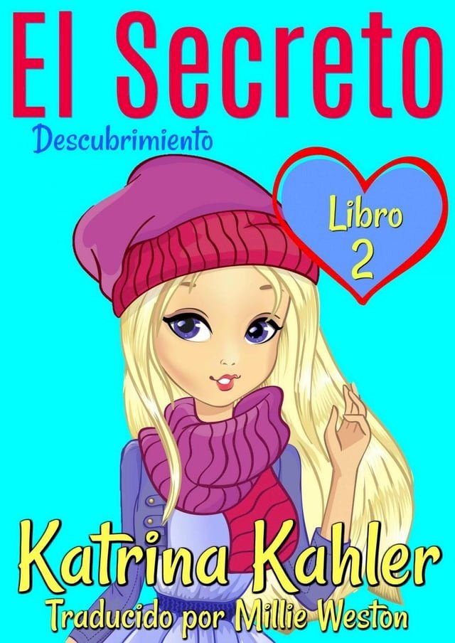  El Secreto: Descubrimiento - Libro 2(Kobo/電子書)