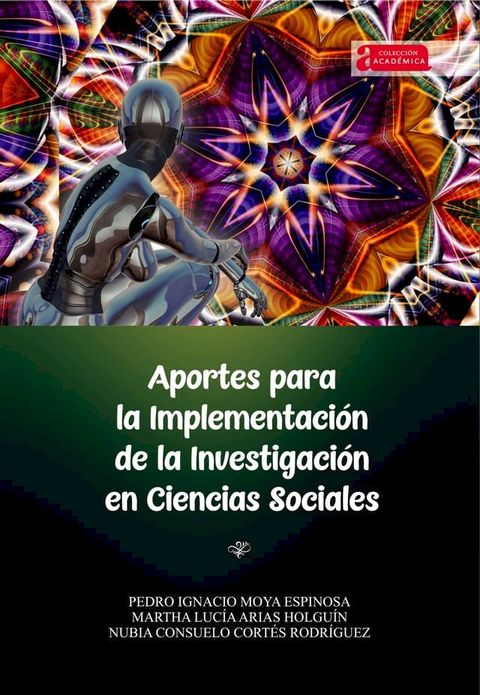 Aportes para la implementaci&oacute;n de la investigaci&oacute;n en ciencias sociales(Kobo/電子書)