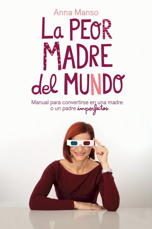  La peor madre del mundo(Kobo/電子書)