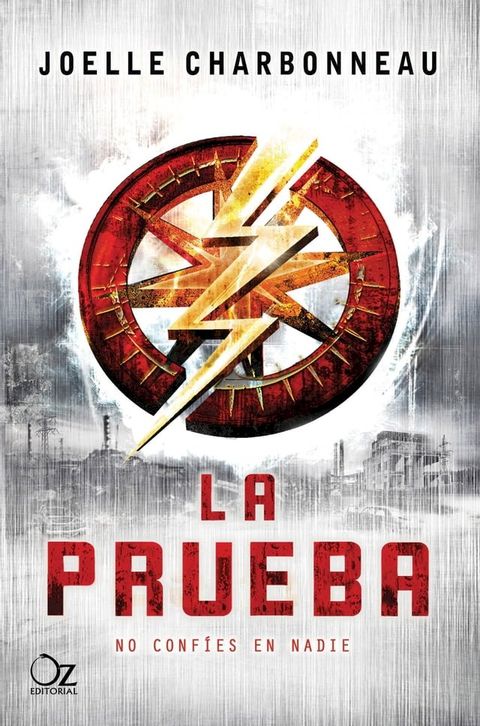 La prueba (Trilog&iacute;a La prueba 1)(Kobo/電子書)