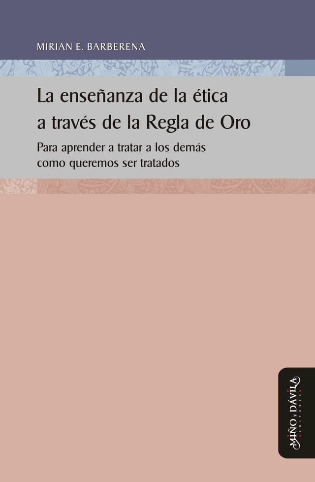  La enseñanza de la ética a través de la Regla de Oro(Kobo/電子書)