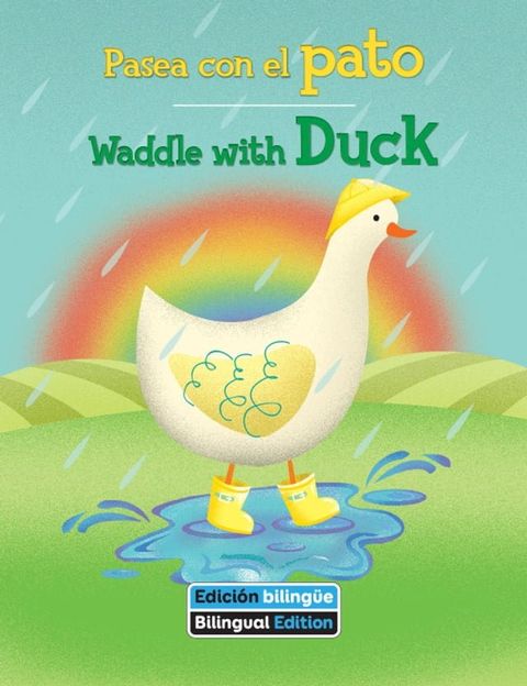 Pasea con el pato / Waddle with Duck(Kobo/電子書)