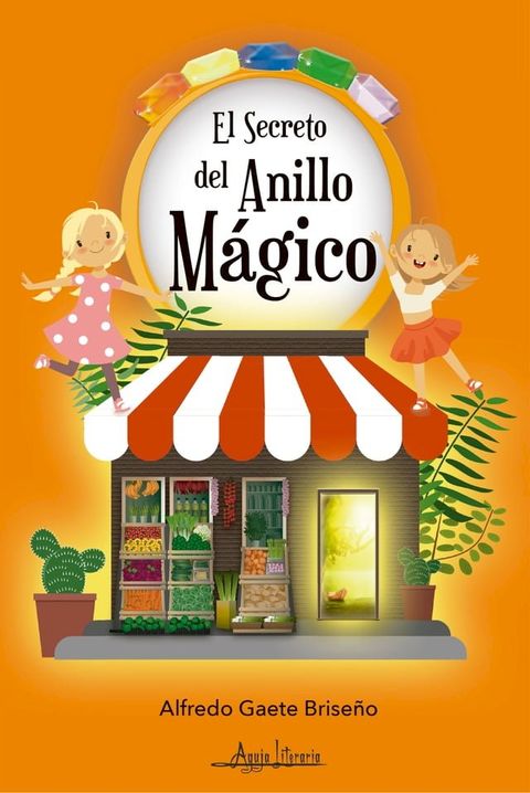 El secreto del anillo m&aacute;gico(Kobo/電子書)