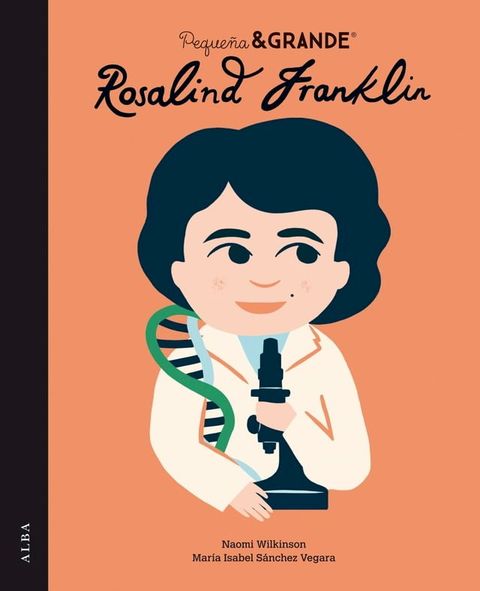 Peque&ntilde;a&Grande Rosalind Franklin(Kobo/電子書)